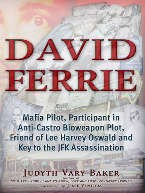 Title details for David Ferrie by Judyth Vary Baker - Available